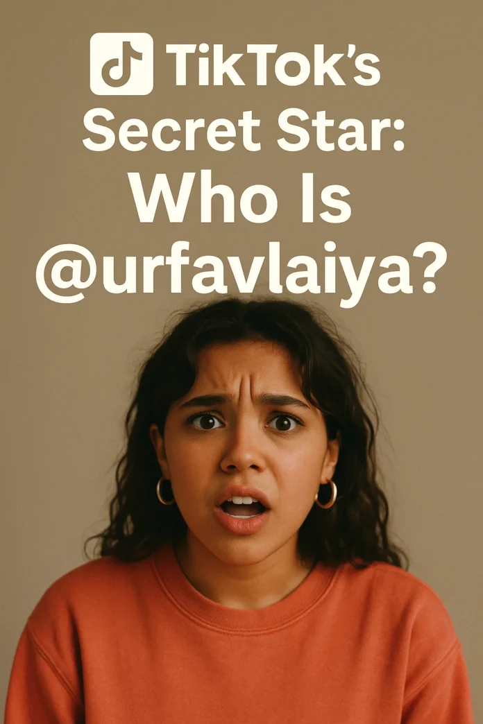 Tiktok urfavlaiya